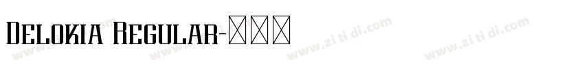 Delokia Regular字体转换